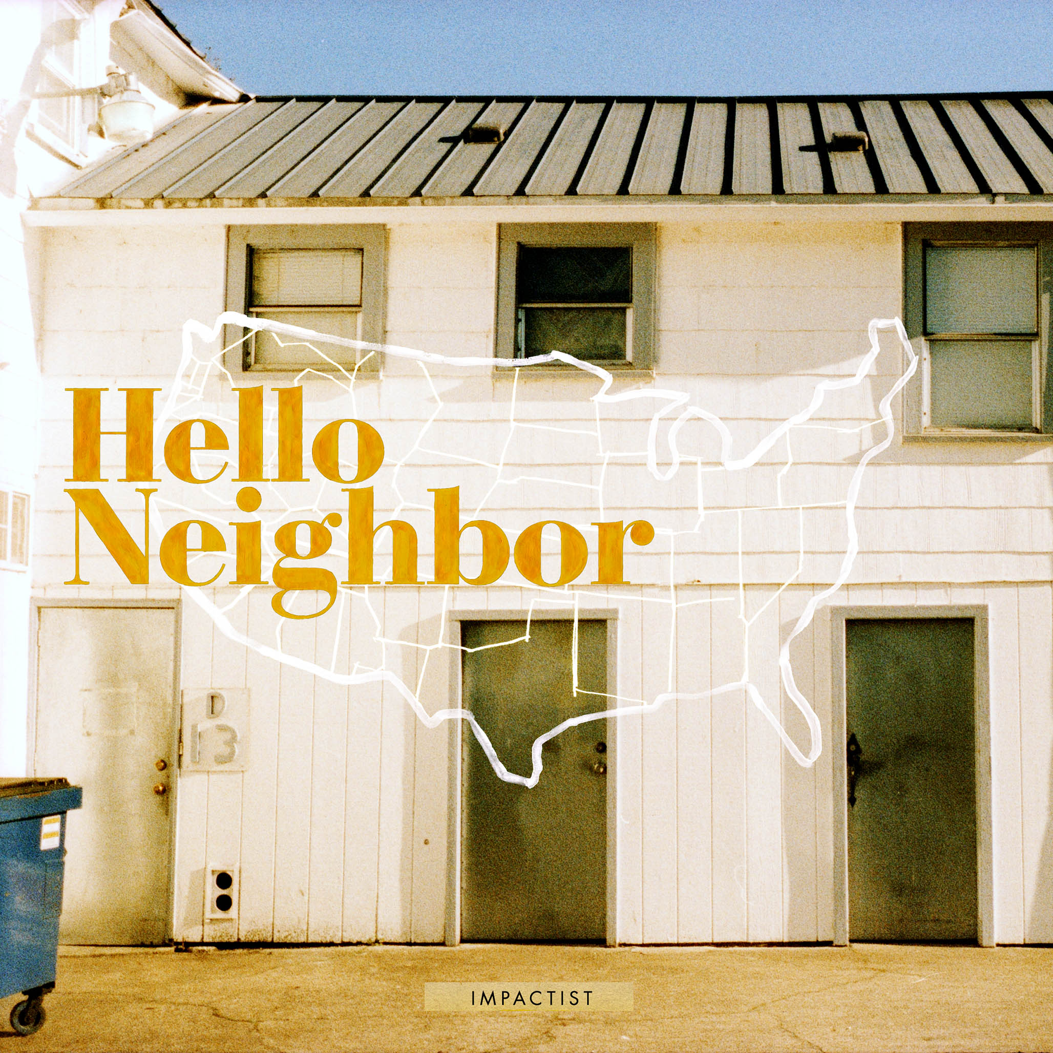 Impactist Hello Neighbor EP Cover Art Image