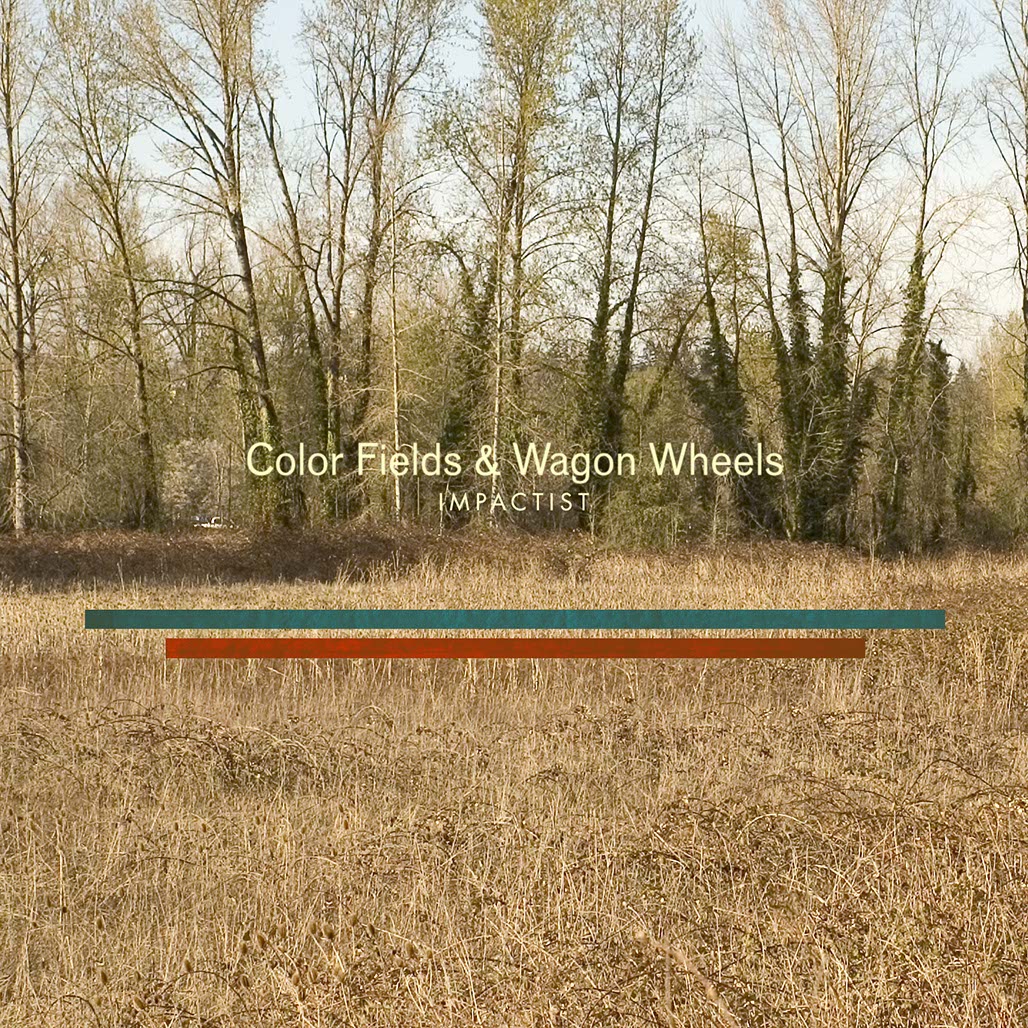 IMPACTIST COLOR FIELDS & WAGON WHEELS - EP
