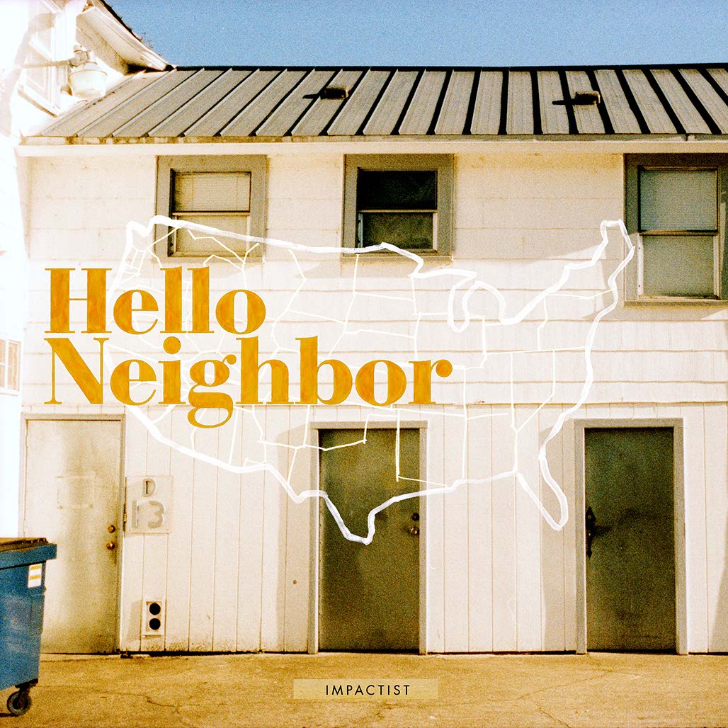 IMPACTIST HELLO NEIGHBOR - EP